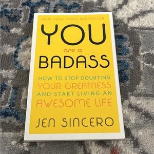 You Are A Badass by Jen Sincero